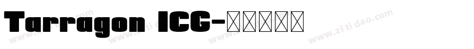 Tarragon ICG字体转换